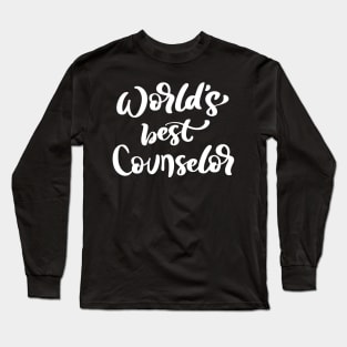 Worlds Best Counselor Teacher School Therapy Therapist Education Admin Long Sleeve T-Shirt